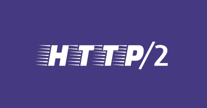 Yeni HTTP/2 Güvenlik Açığı Web Sunucularını DoS Saldırılarına Maruz Bırakıyor