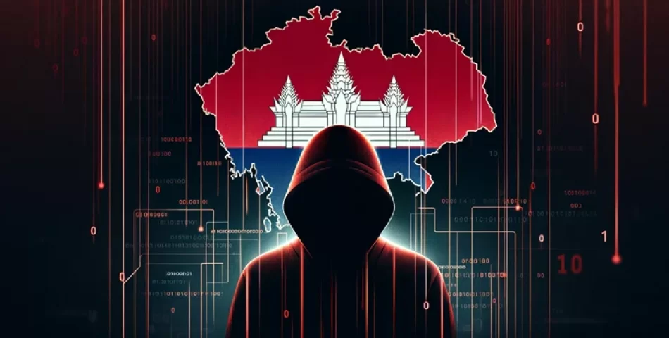 Çinli Hackerlar 24 Kamboçyalı Kuruluşa Gizli Casusluk Saldırıları Başlattı